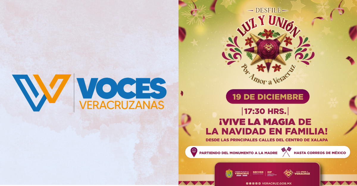 “Luz y Unión”, el desfile navideño que llenará de magia el centro de Xalapa
